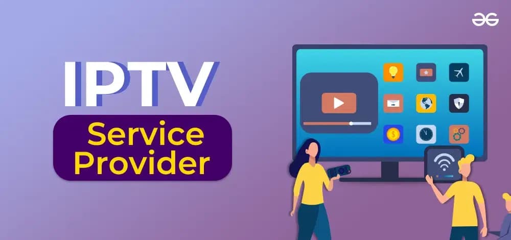Abonnements-IPTV für Filme und Serien: Unsere Top-Empfehlungen