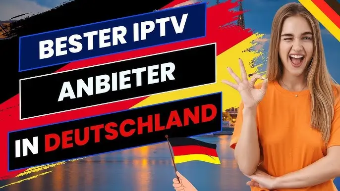 Top IPTV Anbieter 2025 Der ultimative Leitfaden für Streaming-Enthusiasten
